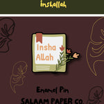 Inshallah Enamel Pin.